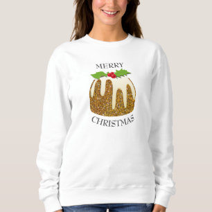 Ugly Christmas GLITTER Festive Pudding Sweatshirt