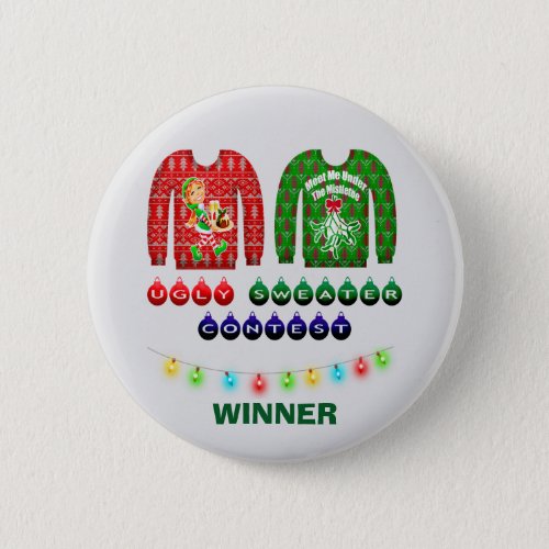 Ugly Christmas Sweater Contest Winner Custom Button