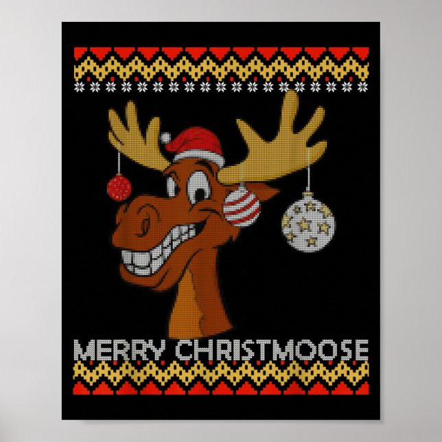 Ugly Christmas Sweater I Merry Christmoose Funny M Poster (Front)