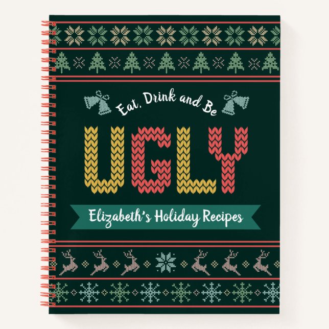 Ugly Christmas Sweater Knit Green Recipe Cookbook Notebook (Front)