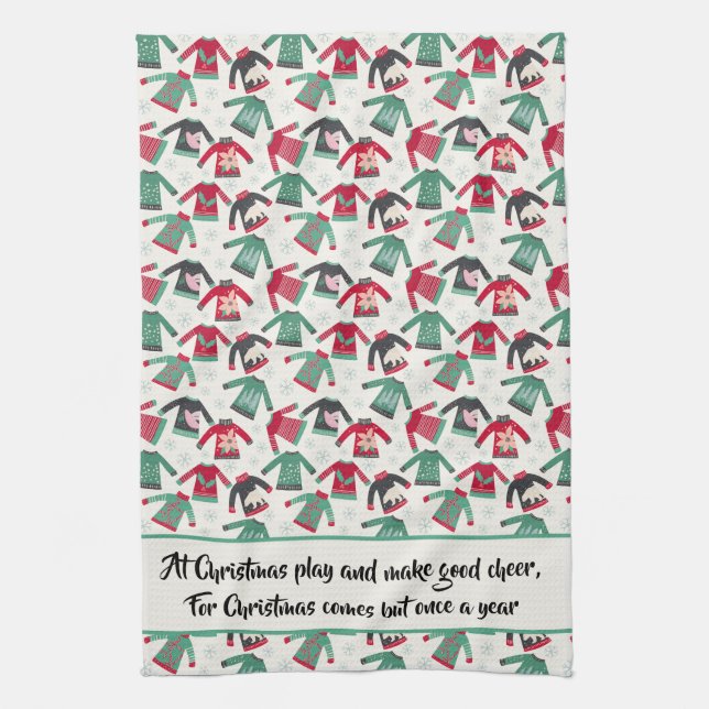 Ugly Christmas Sweater Party Supplies Green Quote Kitchen Towel (Vertical)