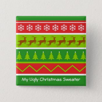 Ugly Christmas Sweater Pinback Button by MyGiftShop at Zazzle