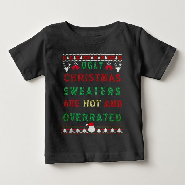Ugly Christmas Sweaters are Hot and Overrated (Front)