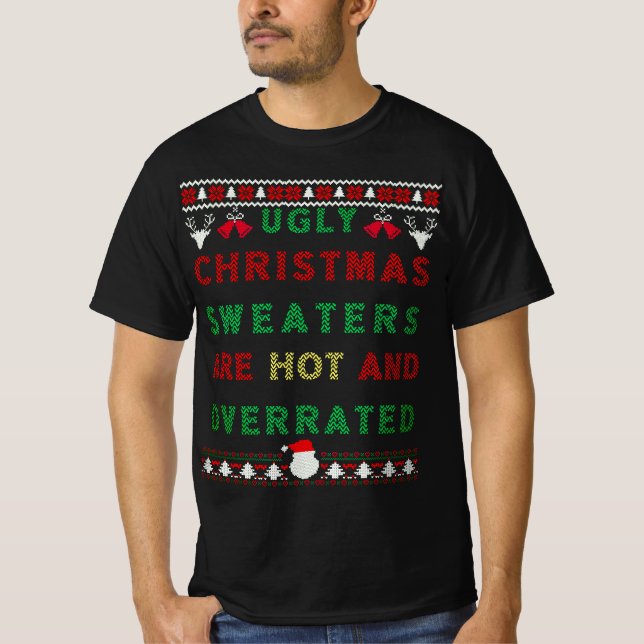 Ugly Christmas Sweaters are Hot and Overrated (Front)