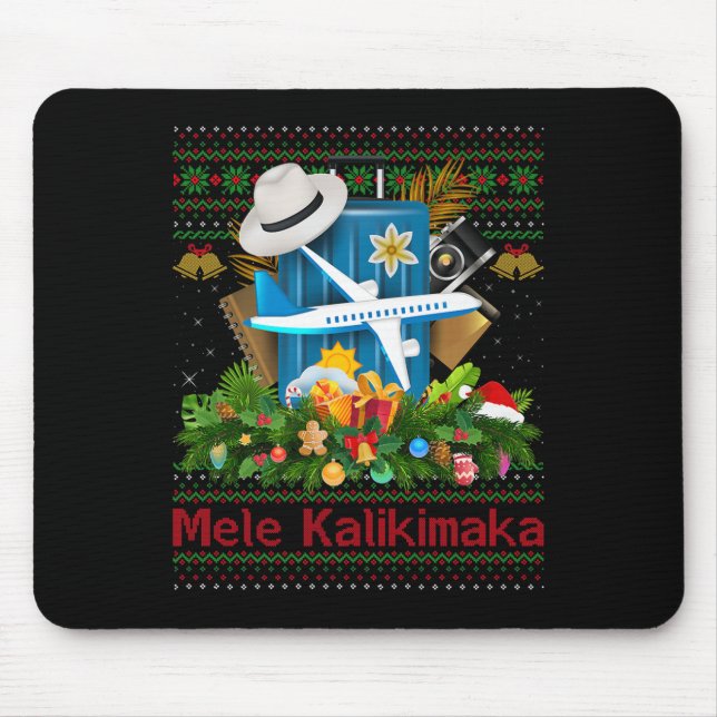 Ugly Christmas Sweaters Hawaiian Vacation Mele Kal Mouse Pad (Front)
