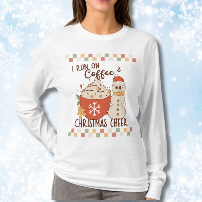 Ugly Christmas T-Shirt (I run on Coffee and Christmas Cheer Retro Christmas Shirt)