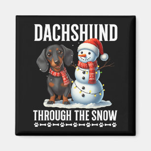 Ugly Dachshund Christmasthrough The Snow Gift Chri Magnet