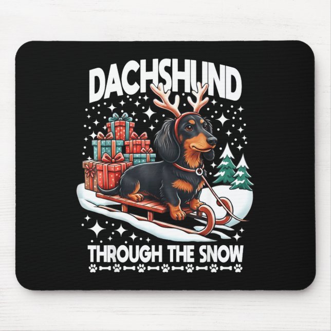 Ugly Dachshund Christmasthrough The Snow Gift Chri Mouse Pad (Front)