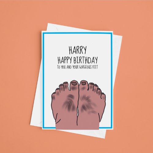 Ugly Feet Birthday  Card