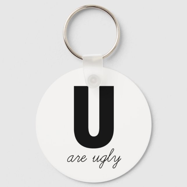 Ugly Keychain (Front)