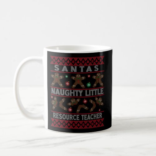 Ugly Santa Resource Teacher Job Coffee Mug