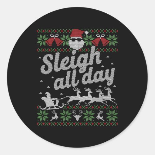 Ugly Santa Sleigh All Day Classic Round Sticker