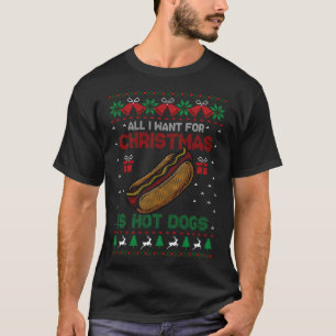 Ugly Sweater All I Want For Christmas Is Hot Dogs 