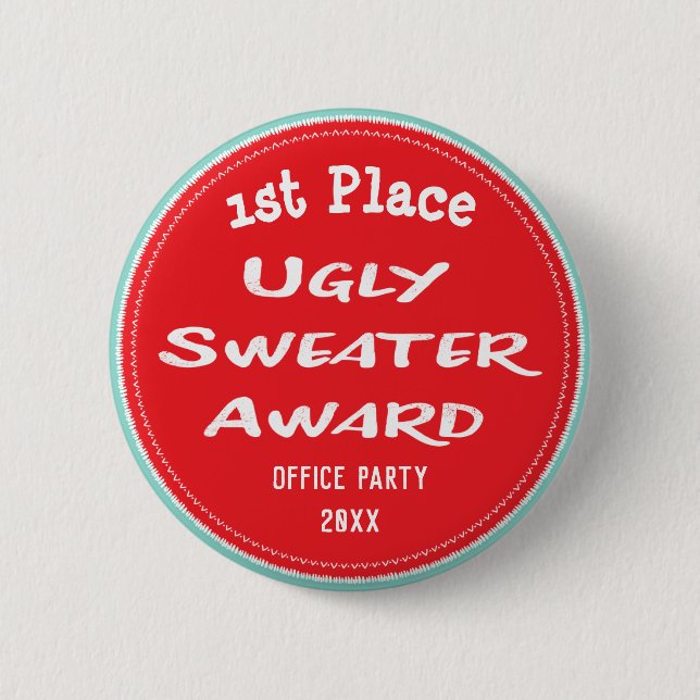 Ugly Sweater Award Office Party 1st Place Button (Front)