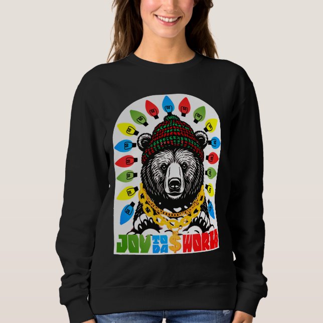 Ugly sweater Christmas bear gangsta ghetto joy (Front)