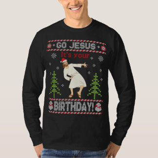 Ugly Sweater Go Jesus It's Your Birthday Merry Chr