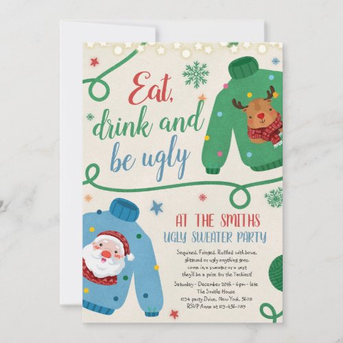 Ugly Sweater Party Eat Drink And Be Ugly Party Invitation