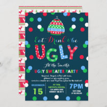 Ugly Sweater Party Invitation Eat Drink & Be Ugly