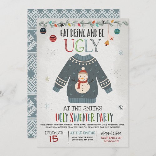 Ugly Sweater Party Invite Eat Drink And Be Ugly