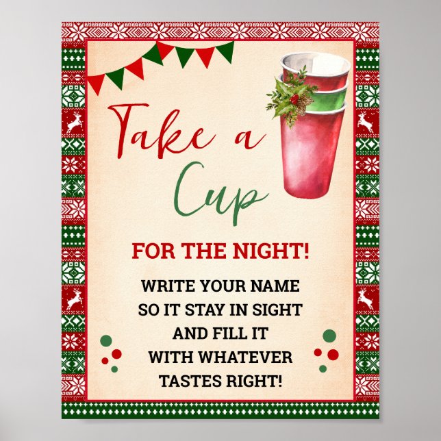 Ugly Sweater Take a Cup for the Night Sign (Front)