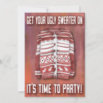 Ugly Sweater Time To Party Family  Holiday Party Invitation