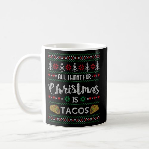 Ugly Taco Coffee Mug