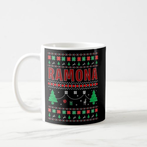 Ugly Themed Personalized For Ramona Coffee Mug