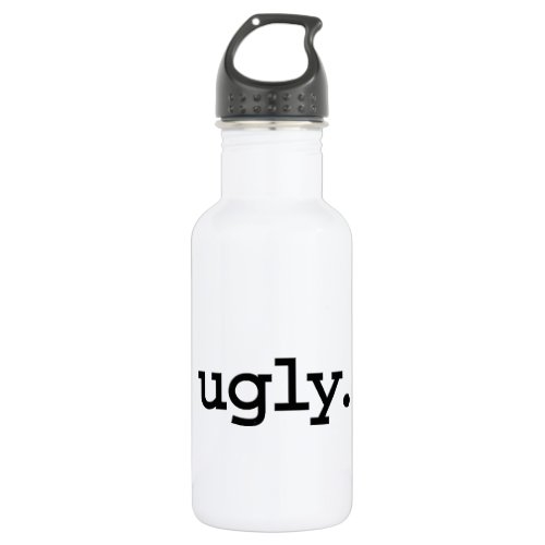 ugly water bottle