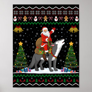 Ugly Wolf Xmas Gift Santa Riding Wolf Christmas T Poster