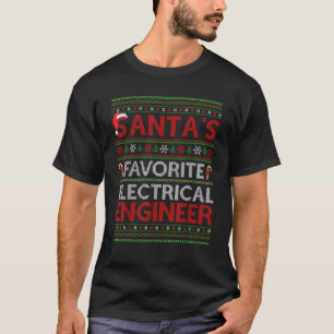 Ugly Xmas Santa s Favorite Electrical Engineer Chr T-Shirt