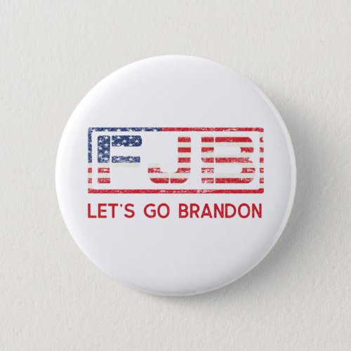 UGLYE️ Fck Joe Biden FJB Lets Go Brandon Button