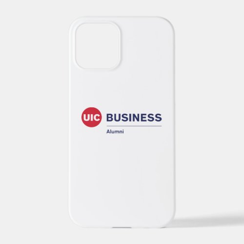 UIC Business Alumni iPhone 12 Pro Case