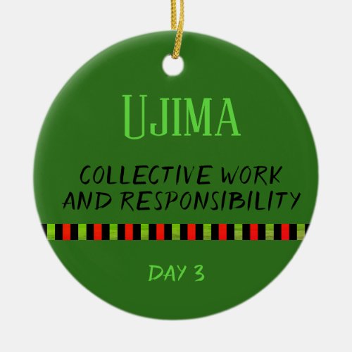 Ujima _ Kwanzaa Day 3 Green Ceramic Ornament
