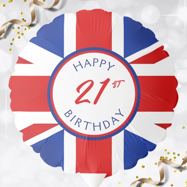 UK United Kingdom British Happy Birthday Balloon (UK United Kingdom flag happy 21st birthday balloon)