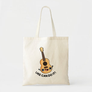 Uke Can Do It Funny Encouragement Ukulele Pun Tote Bag