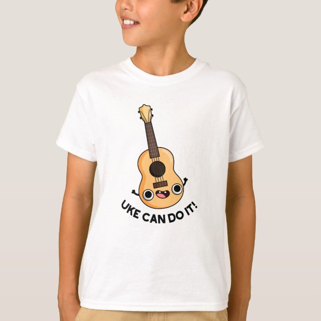 Uke Can Do It Funny Positive Ukelele Pun  T-Shirt (Front)