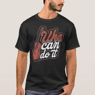 Uke can do it - Musician's Harmony and Classical M T-Shirt