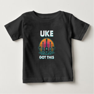 Uke Got This Funny Ukulele Player Guitar Musician Baby T-Shirt