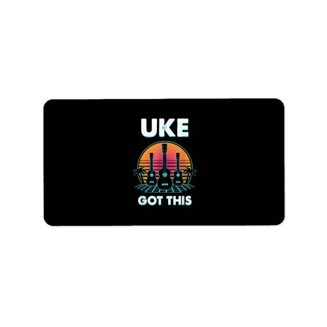 Uke Got This Funny Ukulele Player Guitar Musician Label (Front)