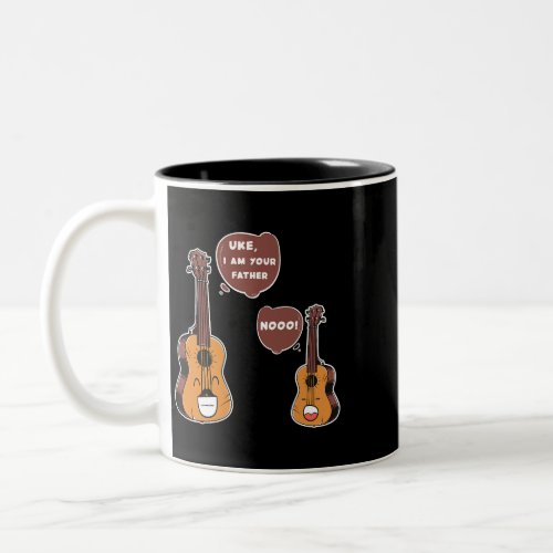 Uke I Am Your Father Guitar Music Guitar Player Two_Tone Coffee Mug