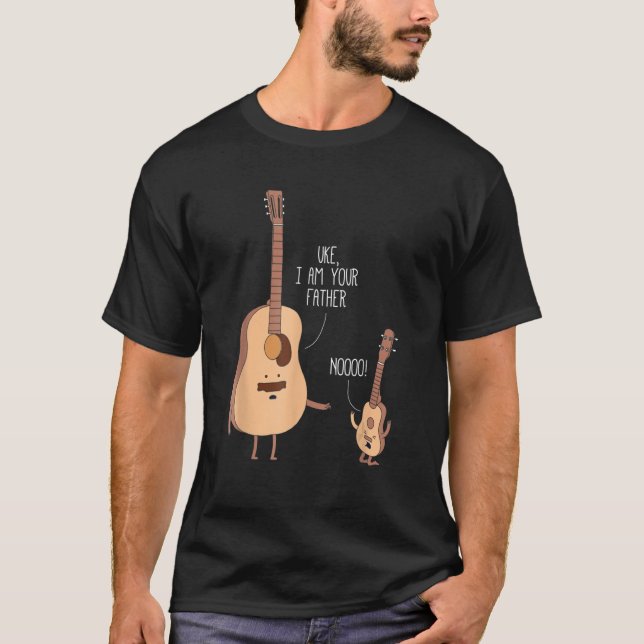 Uke I Am Your Father   Guitar Music T-Shirt (Front)