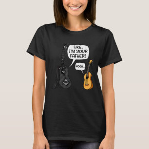 Uke I Am Your Father Ukulele Guitar Music T-Shirt