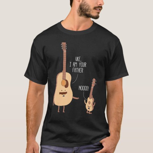 Uke I Am Your Father Ukulele Guitar Music T_Shirt