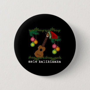 Uke Mele Kalikimaka Ukulele Christmas Songs Aloha Button