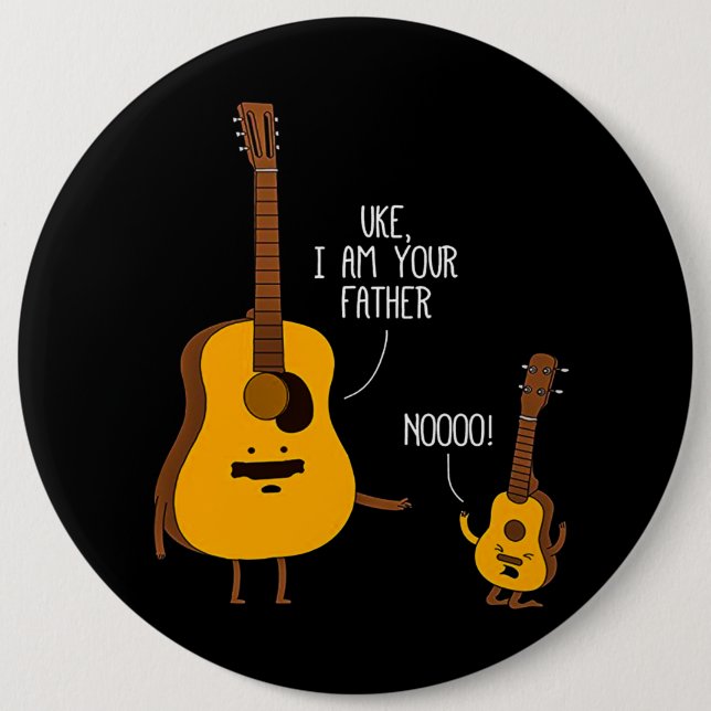 Uke Ukulele I'm Your Father Dad Gift Button (Front)