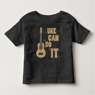 Ukelele Pun Uke Can Do It Funny Player Hawaiian Toddler T-shirt