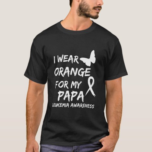 ukemia Cancer Ribbon I Wear Orange for my Papa  T_Shirt