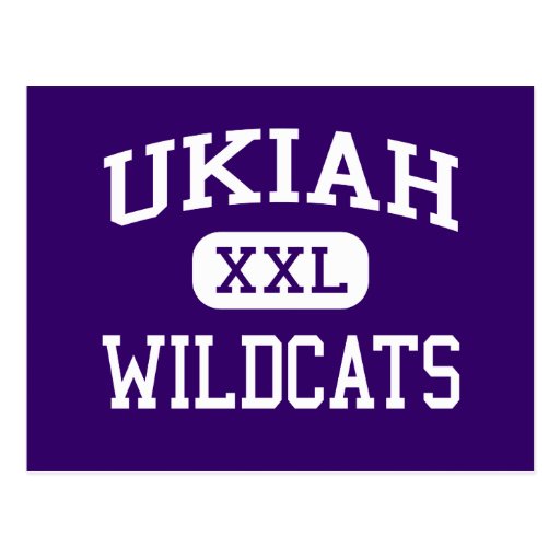 Ukiah - Wildcats - High School - Ukiah California Postcard | Zazzle