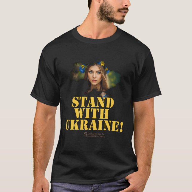 Ukraine Allegorical Figure Woman Slogan Stand With T-Shirt (Front)