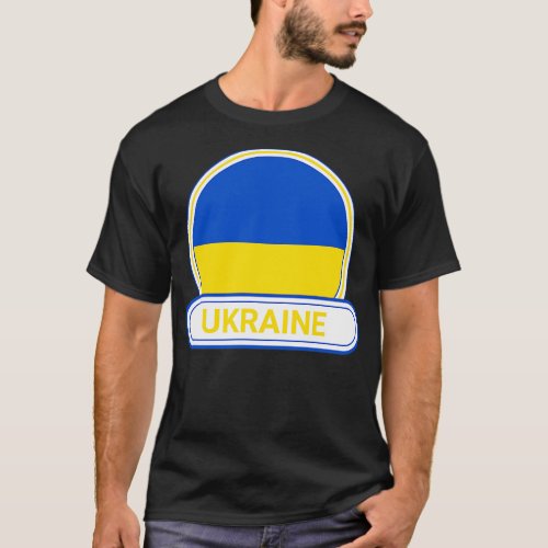 Ukraine Country Badge Ukraine Flag T_Shirt